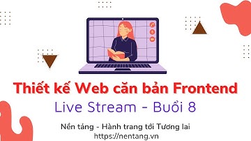 Thiết kê Web căn bản Web01 - HTML CSS JS - 27/08/2021