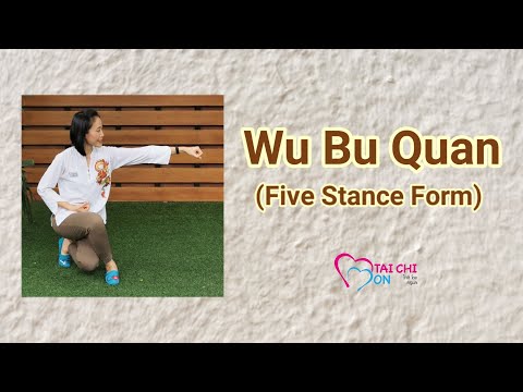 Wu Bu Quan (Five Stance Form)