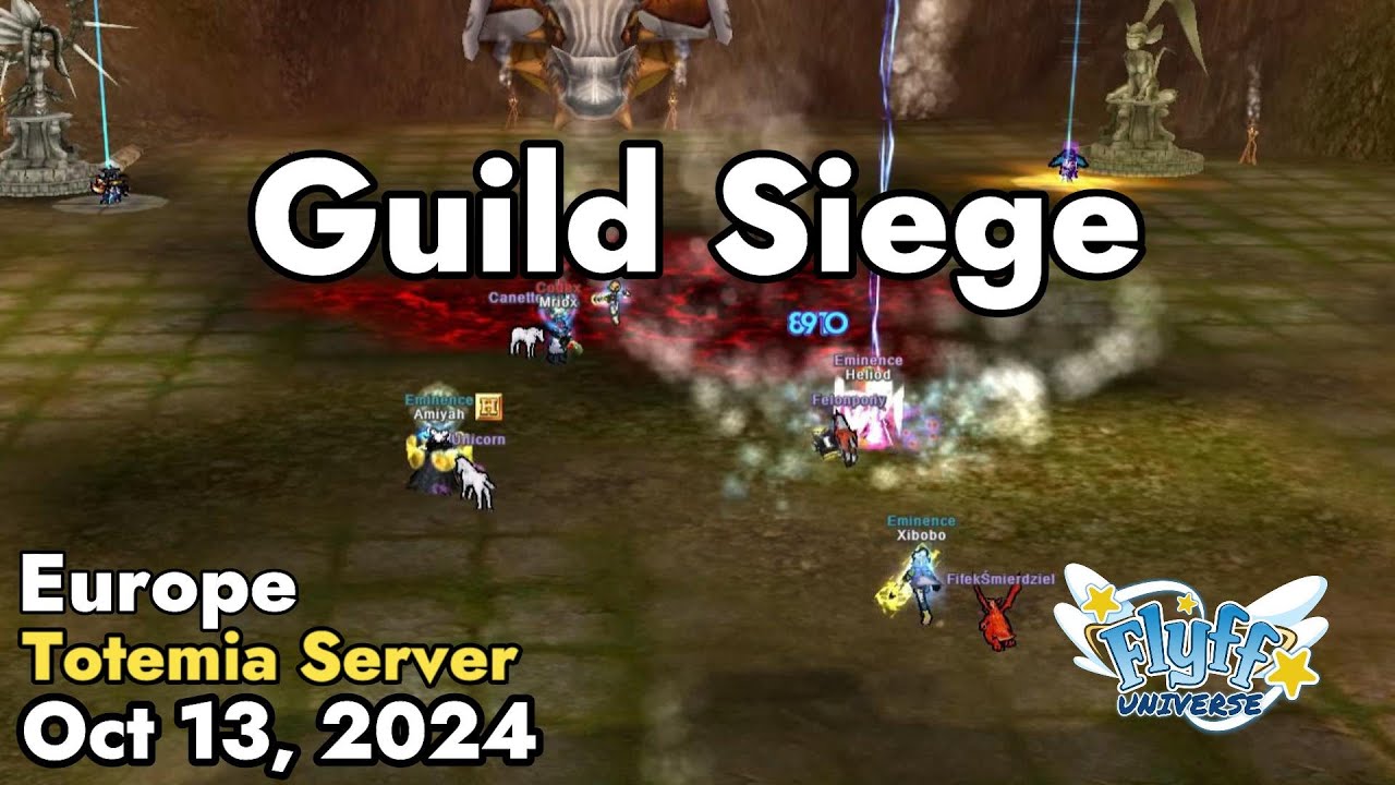 Guild Siege (Totemia) October 13, 2024 | Flyff Universe