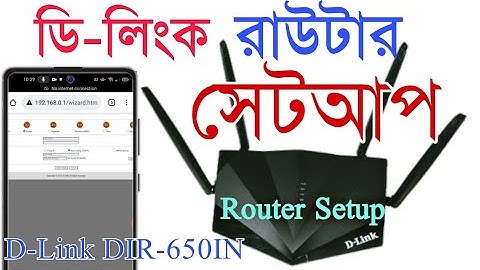 ডি-লিংক রাউটার সেটআপ || D-Link DIR-650IN Router Setup Bangla || D link Wifi Setup 2021