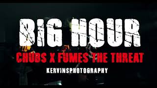 Chubs Fumes The Threat - Big Hour Official Music Video 2025