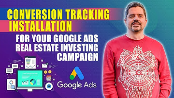 Conversion Tracking Installation for your Google Ads Real Estate Investing Campaign | Miguel Rengio