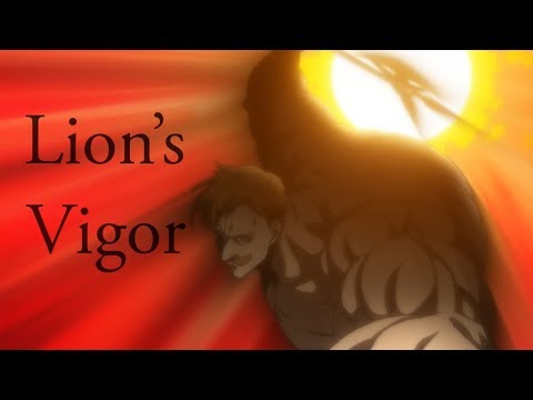 Lion's Vigor (Nanatsu no Taizai AMV)