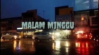 Malam Minggu LDR