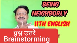 Being neighborly | 11th English | Brainstorming | question and answer| part 1
