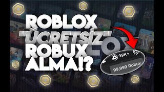 Roblox YENI 'ÜCRETSİZ ROBUX' ALMA?!?