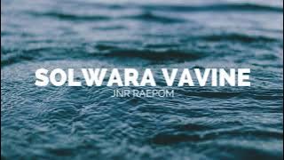 Solwara Vavine - Jnr Raepom