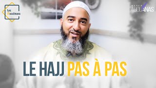 LE HAJJ PAS À PAS - NADER ABOU ANAS