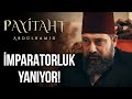 ''Koskoca imparatorluk yanıyor!” I Payitaht Abdülhamid 125. Bölüm