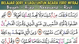 BELAJAR QORI' PEMULA UNTUK ACARA ISRO' MIJROJ. Q.S AL ISRO' AYAT 78.