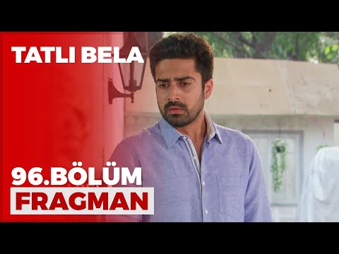 Tatlı Bela 96. Bölüm Fragmanı - 10 Mayıs Pazartesi