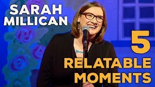 5 Relatable Moments | Sarah Millican