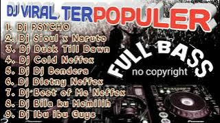 ENAK DI DENGAR DJ BARAT | VIRAL DI TIKTOK | FULL BASS | PSYCHO - DUSK TILL DAWN