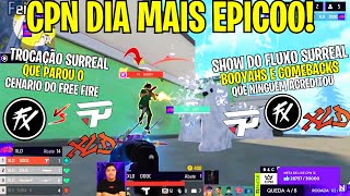 MEU DEUS DO CEUUU! FLUXO FEZ SEU MELHOR DIA DA HISTORIA! COMEBACK E BOOYAHS SURREAIS! CPN 12 EPICAA!