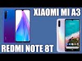 Redmi Note 8T vs Xiaomi Mi A3. 🤷‍♂️ Сравним? Кого выберите вы?