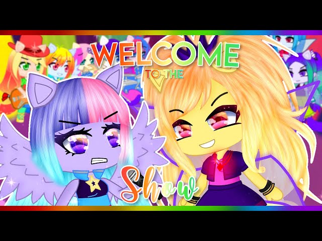 || Welcome to the show  || MLP || GCMV || 🌈🦄 class=