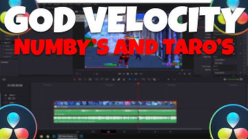 How to add GOD *Velocity* (like Numby, Taro) to your Fortnite Montages | DaVinci Resolve