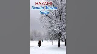 HAZAMI~Sonata Musim Salju.