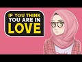 When you think you are in love - Nouman Ali Khan - Animated