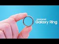 Samsung Galaxy Ring - The Next Big Thing