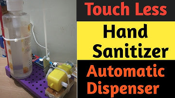 How to Make Automatic Hand Sanitizer Dispenser Without Arduino