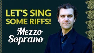 Let's Sing Riffs - Singing Warm Up - Mezzo Soprano