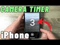 How to TURN ON/OFF Camera Timer  on iPhone