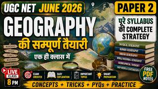 UGC NET Geography Marathon 2026 | Complete Geography Revision in One Shot | UGC NET June Exam 2026
