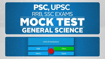 PSC MOCK TEST - General Science - 60 Questions  |  LDC / LGS  2020