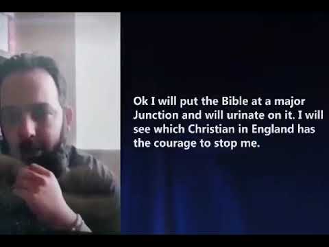 UK Muslim threatens to publicly urinate on Christian Bible in challenge to Christians