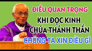 ĐIỀU QUAN TRỌNG CẦN PHẢI BIẾT KHI ĐỌC KINH CHÚA THÁNH THẦN | CHA PHẠM QUANG HỒNG THUYẾT GIẢNG