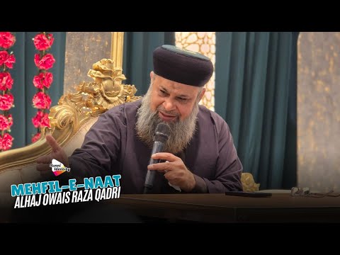 Alhaj Owais Raza Qadri 27 July 2025 Bolton UK