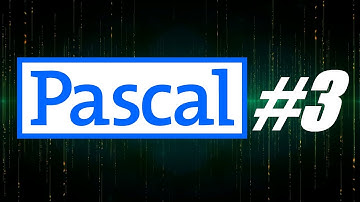 Pascal. Урок #3 - Типы переменных