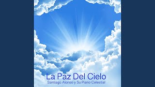 Video thumbnail of "Santiago Alonso y su Piano Celestial - Como No Creer en Dios"