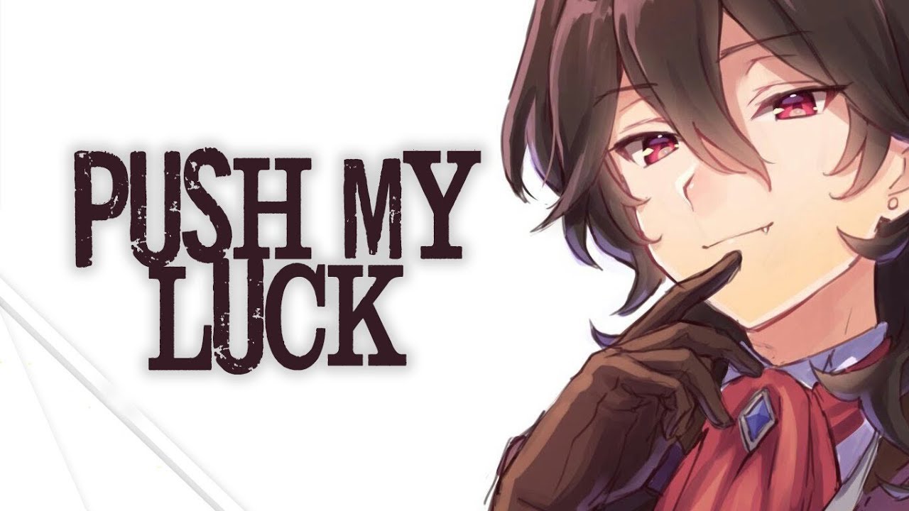 Nightcore   Push My Luck LyricsThe Chainsmokers