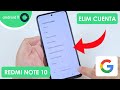 Eliminar Cuenta de Google Xiaomi Redmi Note 10 | Android 11