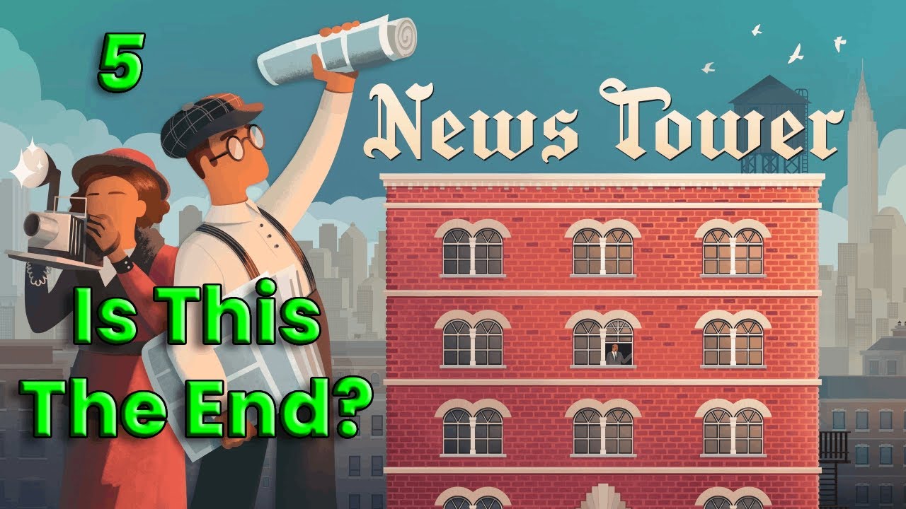 Pulling Out All The Stops in News Tower!