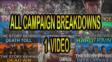 2 Hours Of Left 4 Dead Lore  | All Campaign Breakdowns In Chronological Order