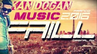 DJ OKAN DOGAN - FAILL 2016 ( ORİGİNAL MİX ) Resimi