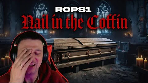 Rops1 - Nail in the Coffin Remix [The Brothers Diss] - UK Reaction