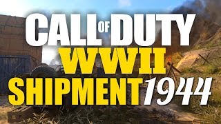 IT'S BACK! "Shipment 1944" Map in COD WWII Multiplayer - FREE DLC MAP! (WWII Shamrock & Awe Event)