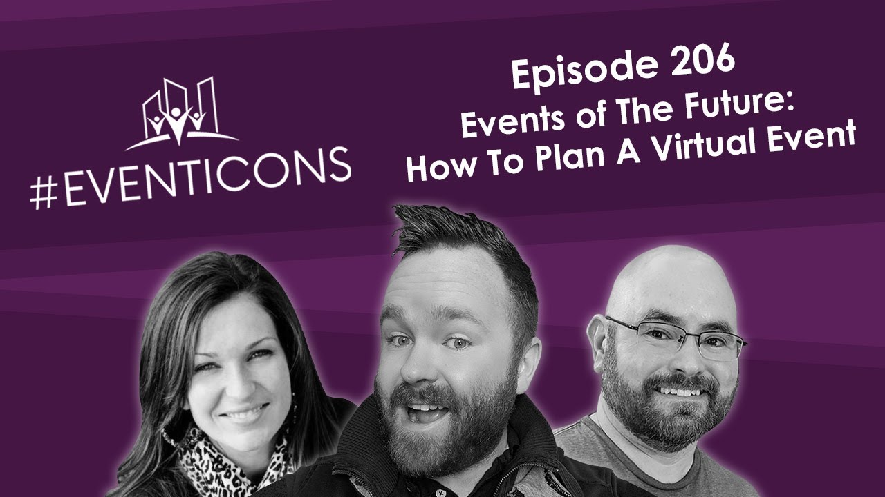 Events of The Future: How to plan a Virtual Event