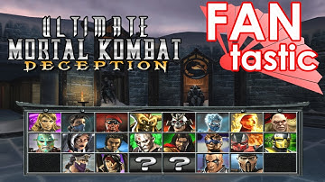 Ultimate Mortal Kombat Deception | FANtastic