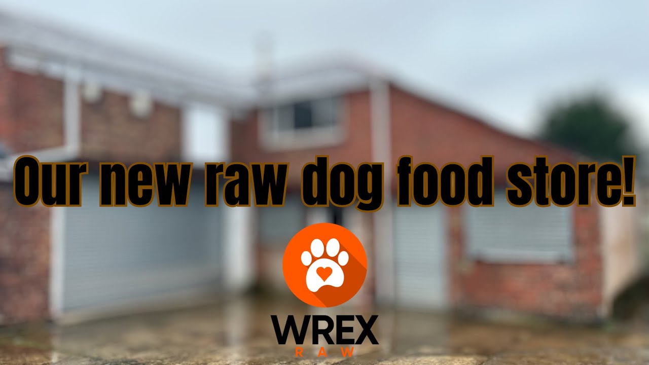 wrexraw-opening-up-our-new-raw-dog-food-shop-week-1-youtube