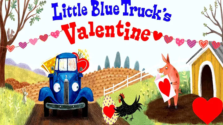 Little Blue Truck's Valentine - Valentine's Day Re...