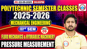 Polytechnic 3rd Semester Class | Mechanical Engineering | FM & HM | Pressure Measurement |BTEUP 2025