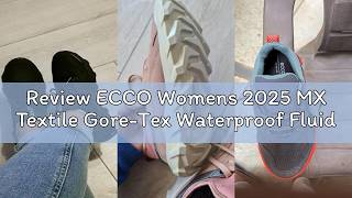Review ECCO Womens 2025 MX Textile Gore-Tex Waterproof Fluidform Reflective Trainers