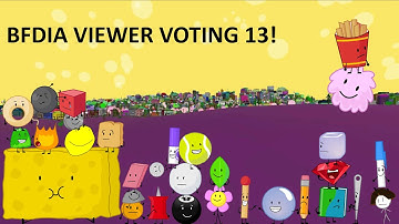 BFDI(A) VIEWER VOTING EPISODE 13!