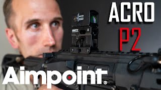 Aimpoint Acro P2 Worth It