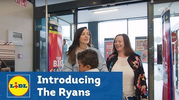 The Big Save at Lidl - Introducing The Ryan Family